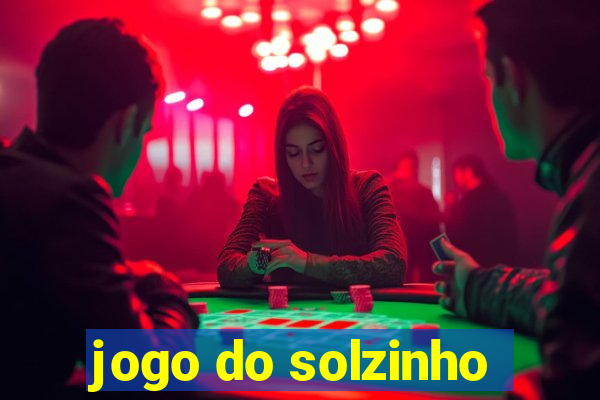 jogo do solzinho